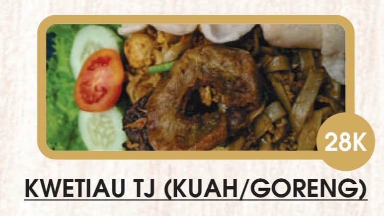 Kwetiaw TJ (Kuah/Goreng)